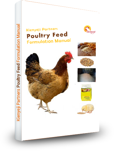 Kienyeji Chicken Feed Formulation Manual